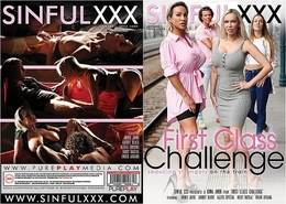 Sinful XXX  First Class Challenge